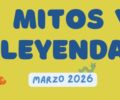 Marzo | Taller mitos y leyendas