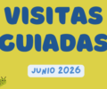 Junio | Visitas guiadas (previa reserva)